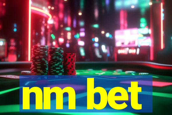 nm bet